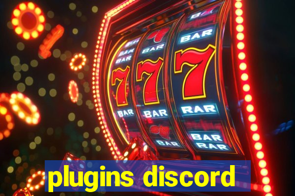 plugins discord